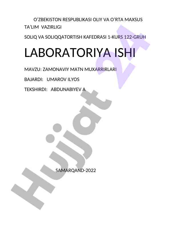 Zamonaviy matn muxarrirlari laboratoriya ishlari