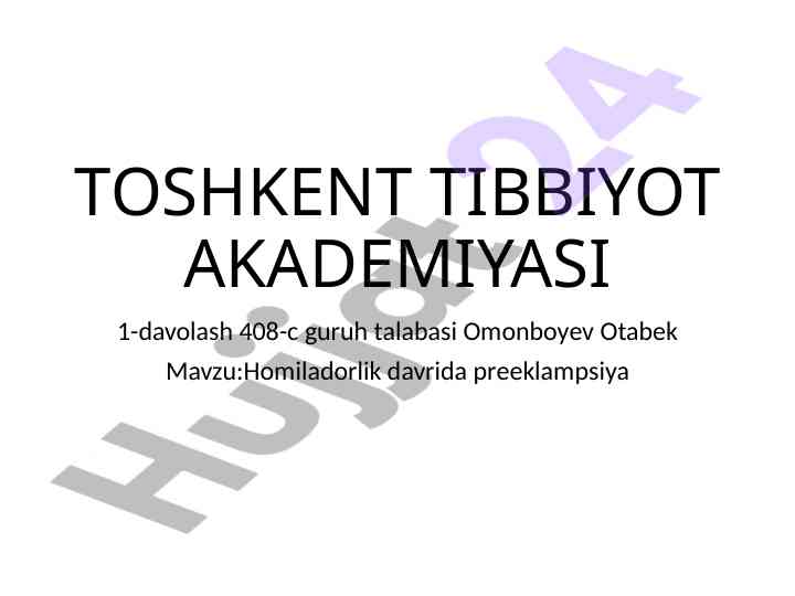 Homiladorlik davrida preeklampsiya asoratlari