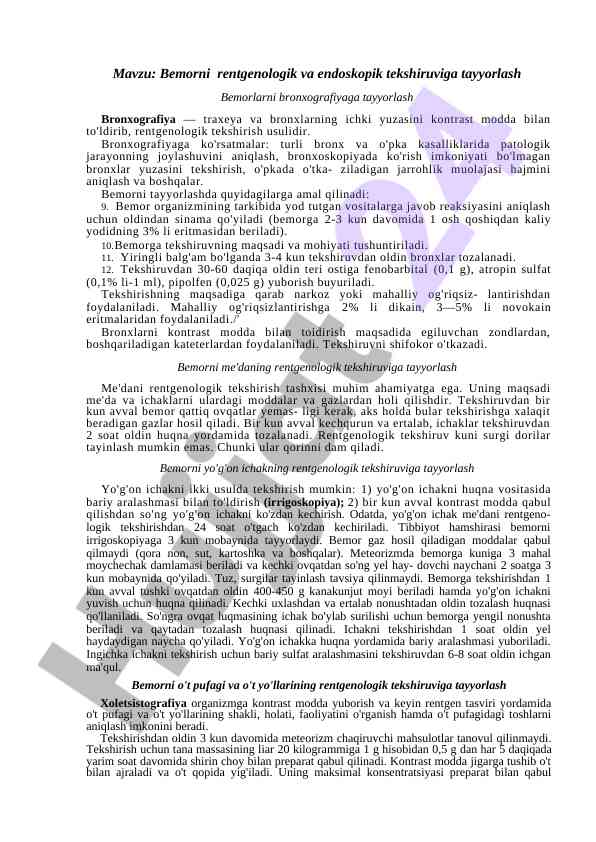 Bemorlarni rentgenologik tayyorlash va bronxografiya