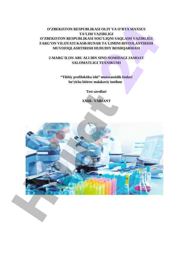 Tibbiy profilaktika ishi bo'yicha bitiruv imtihon test savollari