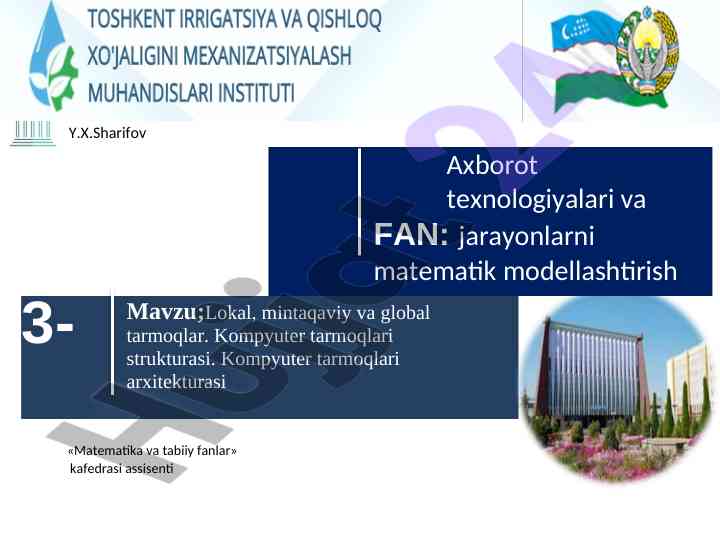 Internet tarmoqlari va axborot texnologiyalari