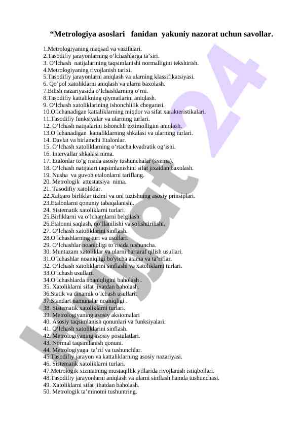 Metrologiya asoslari fanidan yakuniy nazorat savollari