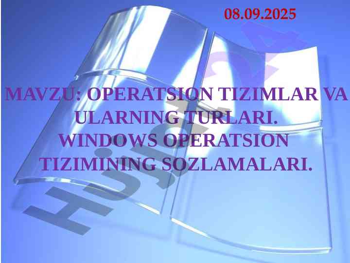 Operatsion tizimlar va ularning turlari