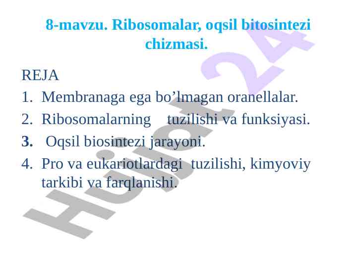 Ribosomalar va oqsil biosintezi chizmasi