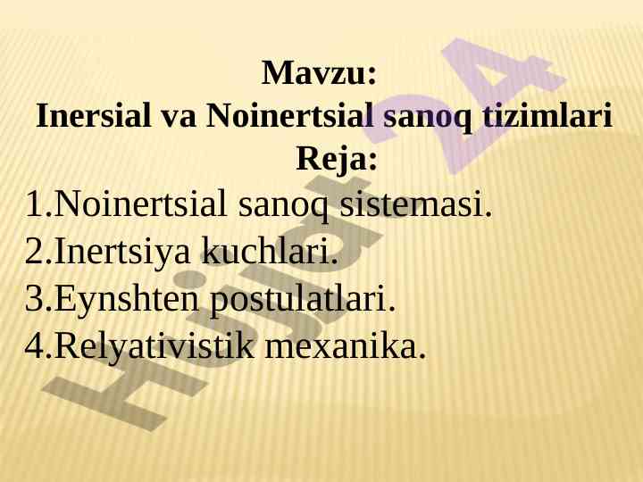 Inersial va noinertsial sanoq tizimlari tahlili