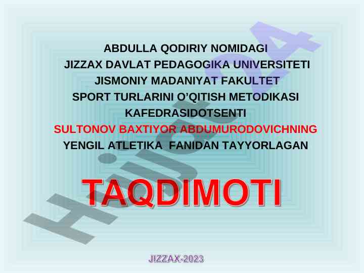 Yengil atletika fanida o’qitish metodikasi