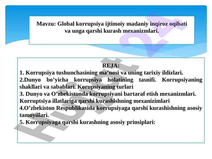 Global korrupsiya ijtimoiy madaniy inqiroz oqibati