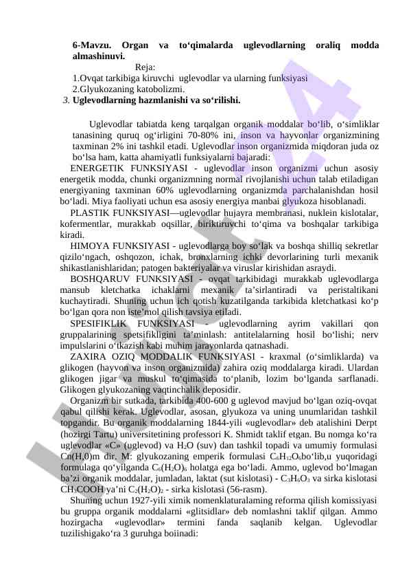 Organizmda uglevodlar va ularning funktsiyalari