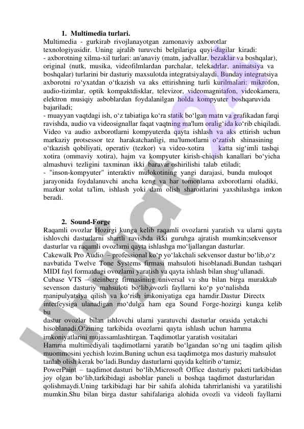 Multimedia turlari va ularning integratsiyasi