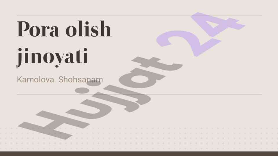 Pora olish jinoyati tushunchasi va oqibatlari