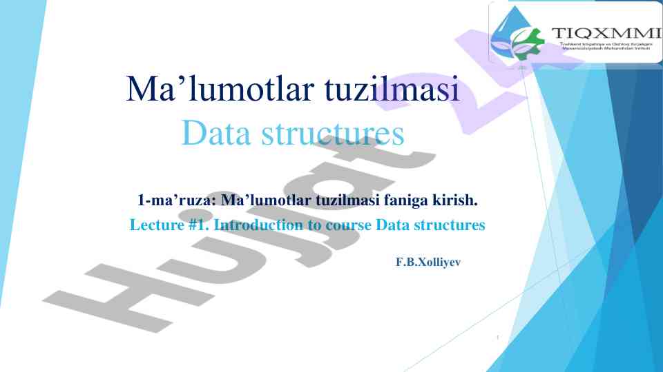 Ma’lumotlar tuzilmasi fani kirish ma’ruza