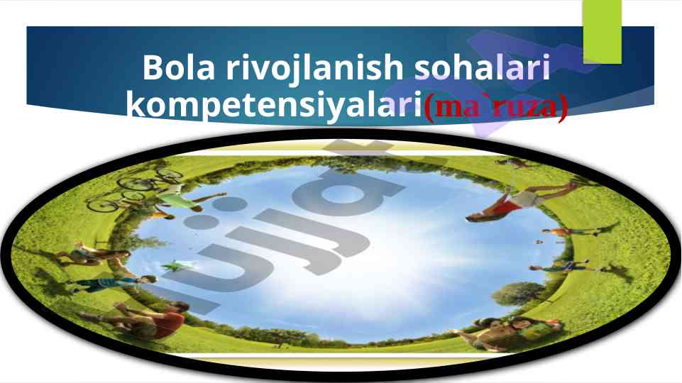 Maktabgacha yoshdagi bolaning kompetentsiyalari