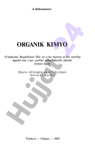 Organik kimyo darsligi oliy ta'lim uchun