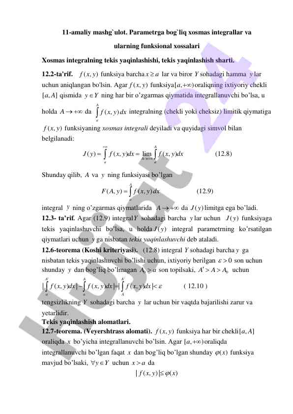 Xosmas integrallar va funksional xossalar