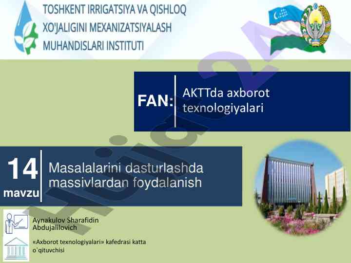 Massivlardan foydalanish asoslari va amalga oshirish