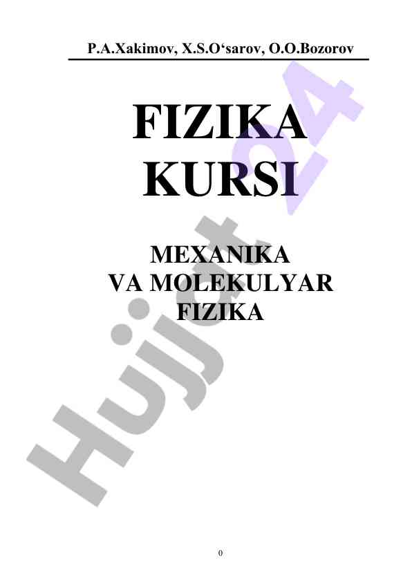 Fizika kursi mexanika va molekulyar fizika