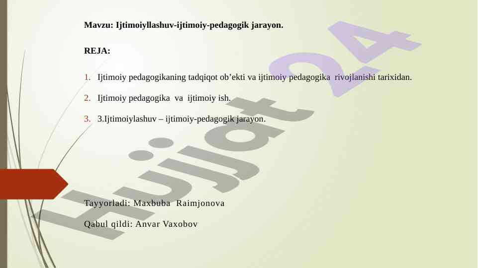 Ijtimoiyllashuv jarayoni va pedagogika rivojlanishi