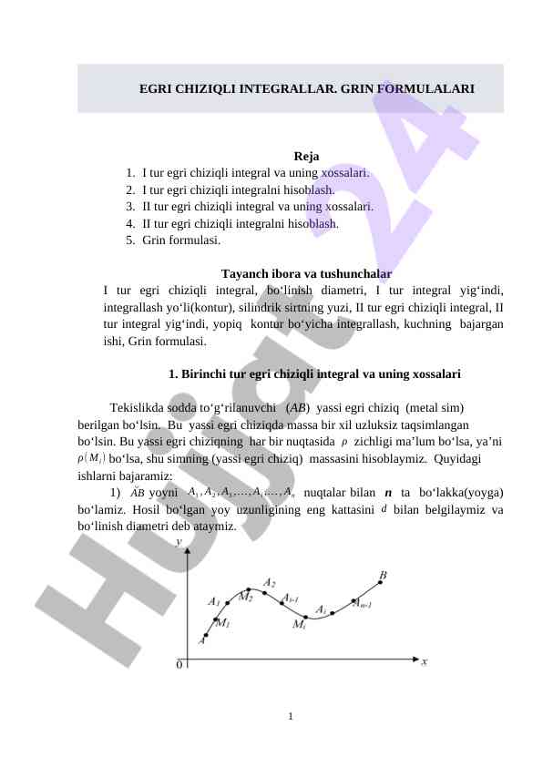 Egri chiziqli integrallar va ularning xossalari