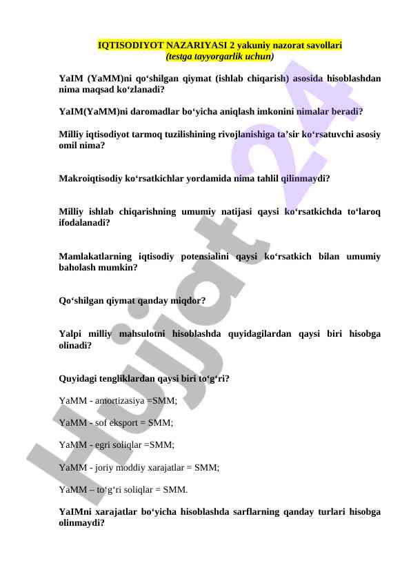 Iqtisodiyot nazariyasi 2 yakuniy nazorat savollari
