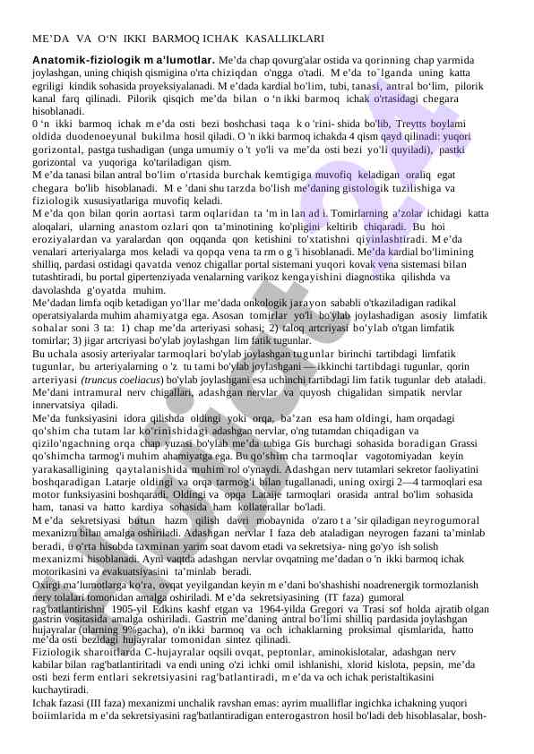 Me’da va o’n ikki barmoq ichak kasalliklari