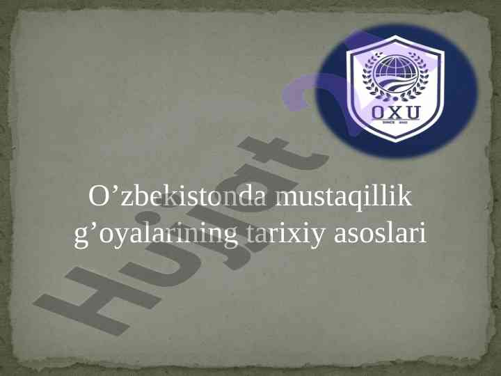 O’zbekistonda mustaqillik g’oyalari tarixi