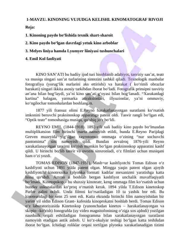 Kinoning vujudga kelishi va kinomatograf rivoji
