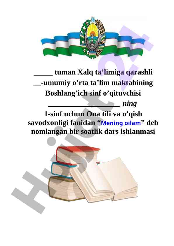 Mening oilam dars ishlanmasi 1-sinf uchun