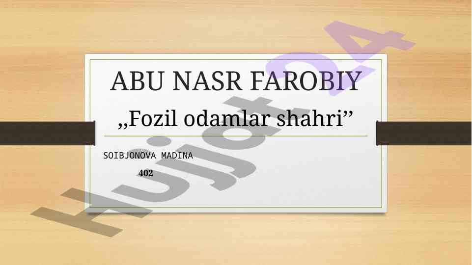 Abu nasr farobiy va uning ilmiy merosi
