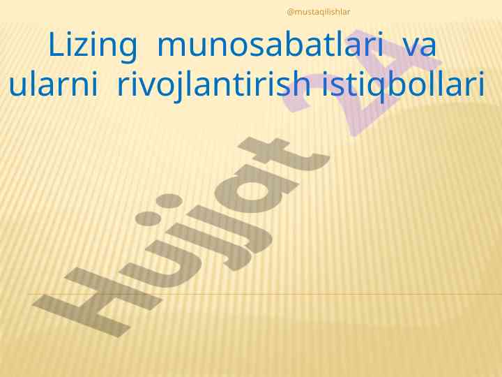 Lizing munosabatlari va rivojlantirish istiqbollari