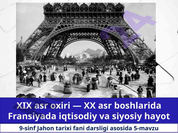 Fransiyada iqtisodiy va siyosiy hayot: xix asr
