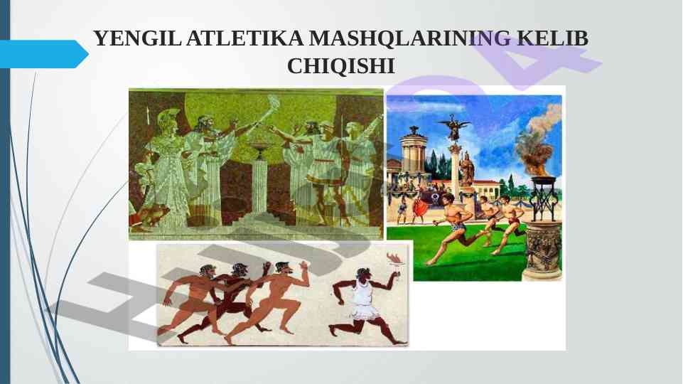 Yengil atletika mashqlarining kelib chiqarishi tarixi