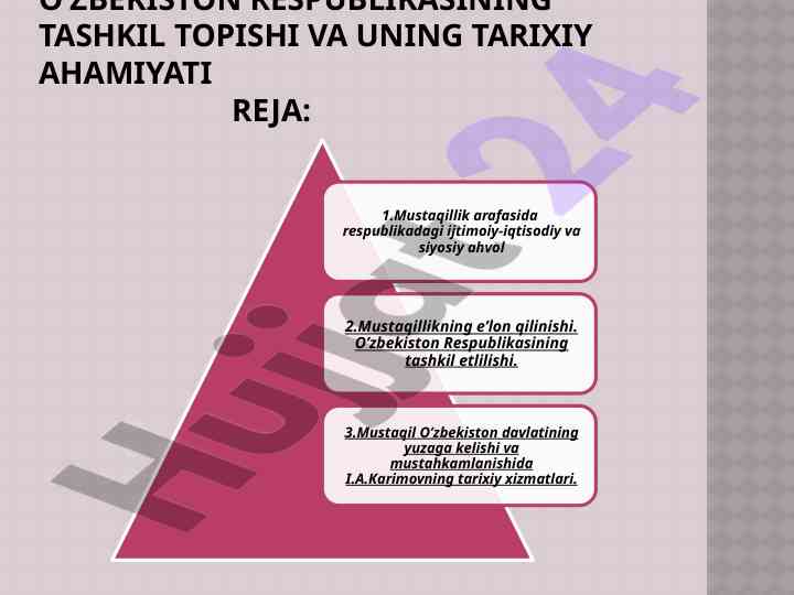 O’zbekiston tashkil topishi va tarixiy ahamiyati