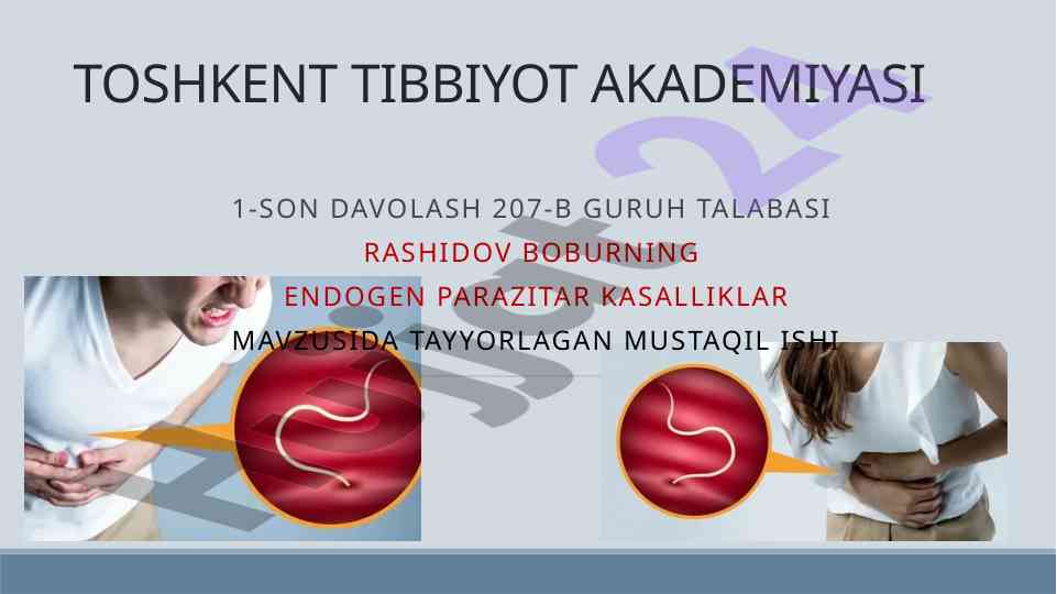 Endogen parazitar kasalliklar mavzusida mustaqil ish