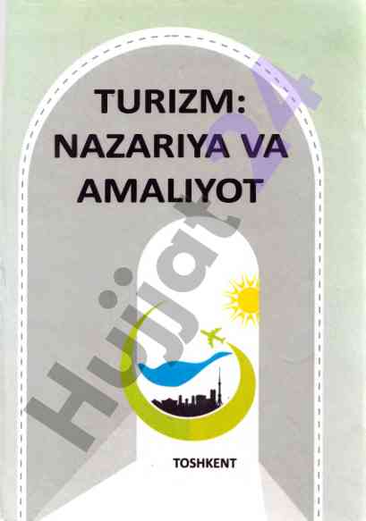 Turizm nazariya va amaliyot darsligi o‘zbekistonda