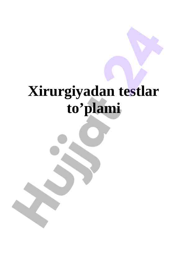 Xirurgiya bo'yicha testlar to'plami