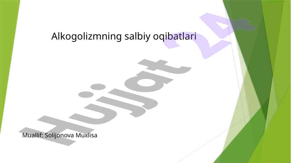 Alkogolizmning salbiy oqibatlari va davolash usullari