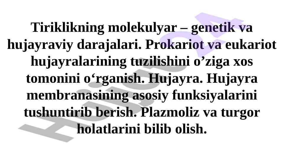 Molekulyar biologiya va hujayra tuzilishi