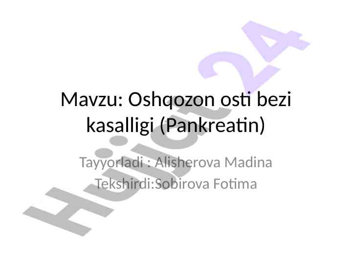 Oshqozon osti bezi kasalligi pankreatin tafsilotlari