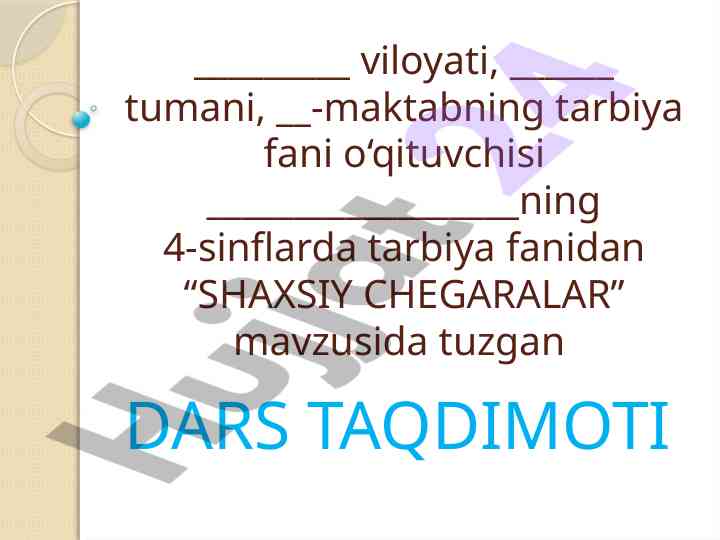 Shaxsiy chegaralar mavzusida dars taqdimoti