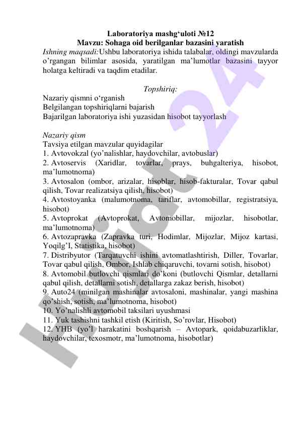 Sohaga oid berilganlar bazasini yaratish laboratoriya ish