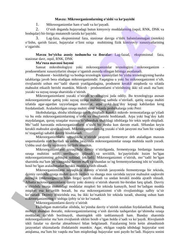 Mikroorganizmlarning o‘sishi va ko‘payishi haqida ma’ruza