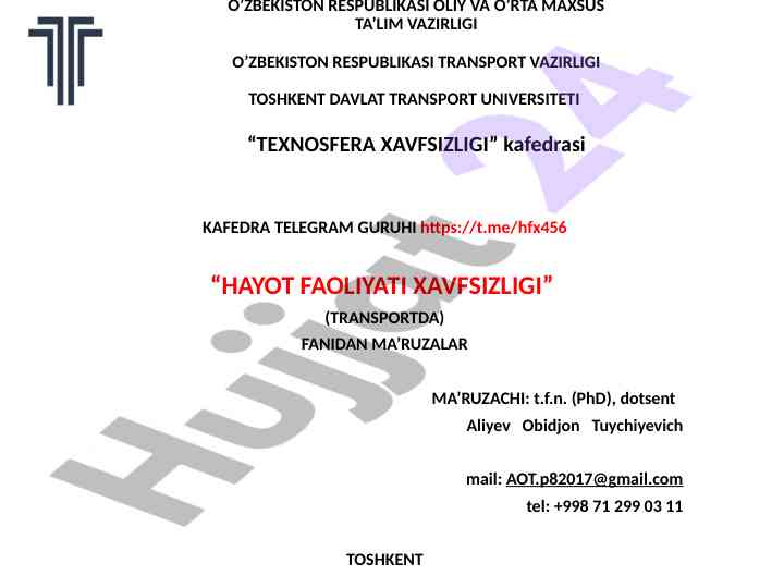 Hayot faoliyati xavfsizligi fanidan ma'ruzalar