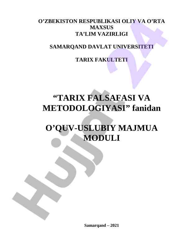 Tarix falsafasi va metodologiyasi fanidan o‘quv majmuasi