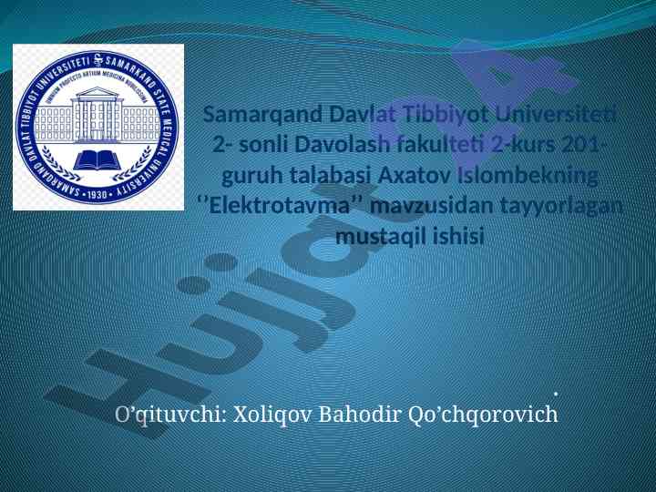 Elektrotavma mavzusidagi mustaqil ish