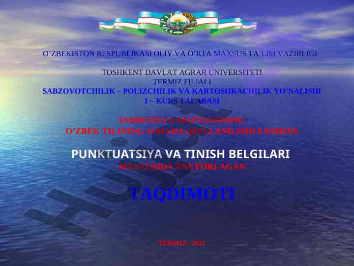 O'zbek tilida punktuatsiya va tinish belgilari taqdimoti