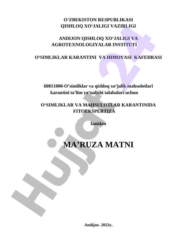 O‘simliklar va mahsulotlar karantinida fitoekspertiza ma‘ruza