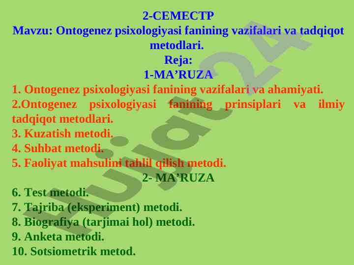 Ontogenez psixologiyasi fanining vazifalari va tadqiqot metodlari