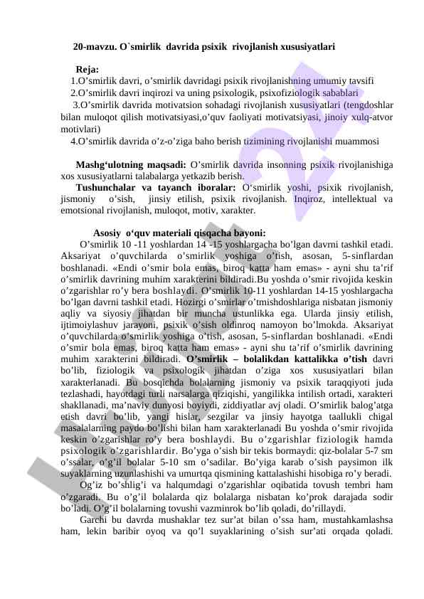 O'smirlik davrida psixik rivojlanish xususiyatlari