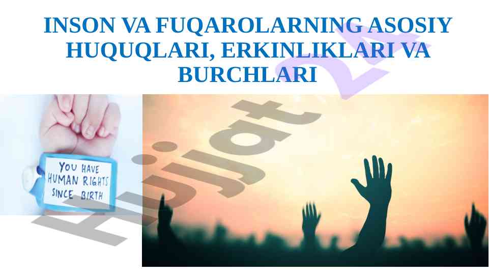 Inson va fuqaroning asosiy huquqlari va erkinliklari