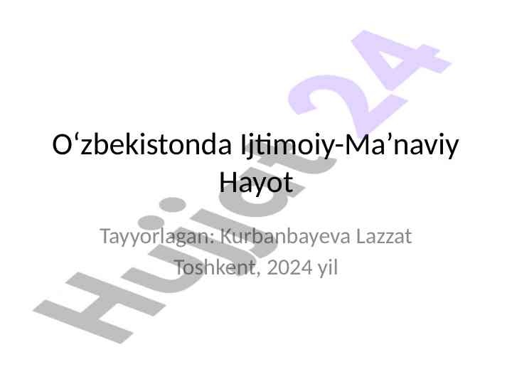 O‘zbekiston ijtimoiy-ma’naviy hayoti tahlili